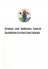 Erosion and Sediment Control Guidelines for the Cook Islands